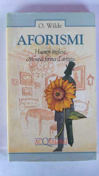 Aforismi Humor inglese con una firma d'artista