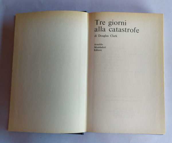Tre giorni alla catastrofe