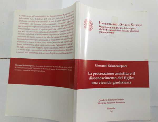 La procreazione assistita e il disconoscimento del figlio: una vicenda …