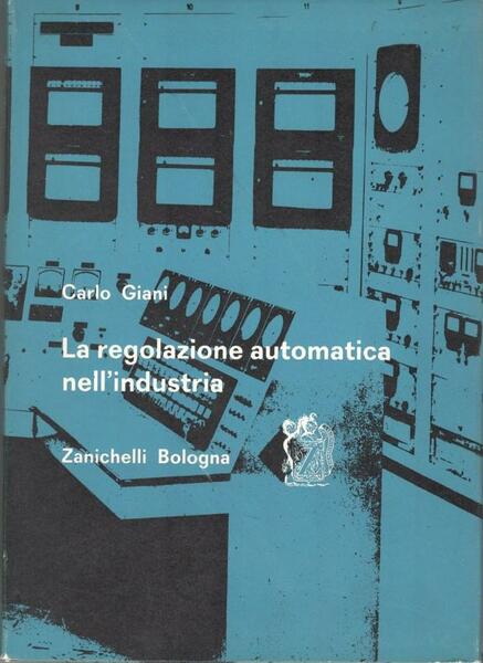 La regolazione automatica nell'industria
