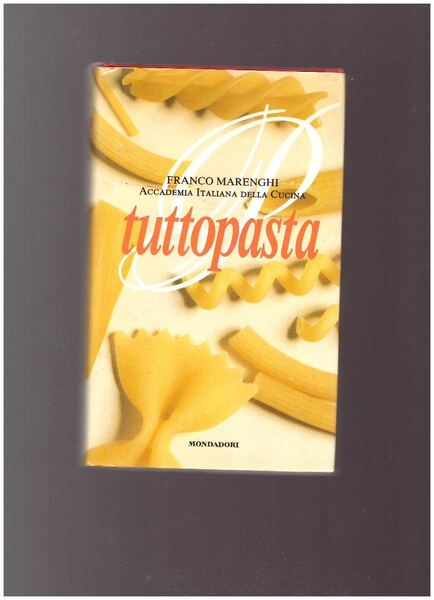 TUTTOPASTA Accademia Italiana della cucina