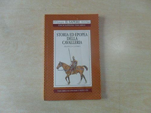 Storia ed epopea della cavalleria