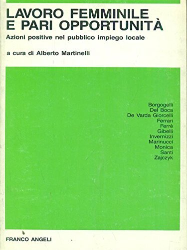 Lavoro femminile e pari opportunità. Le azioni positive negli enti …