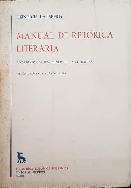 Manual de retorica literaria. Vol 2