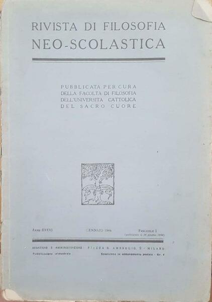 Rivista di filosofia neo-scolastica. Gennaio 1944, fascicolo I