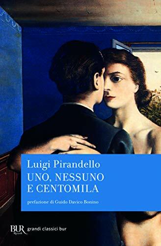 Uno, nessuno e centomila