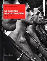 La seconda guerra mondiale 1940-1945