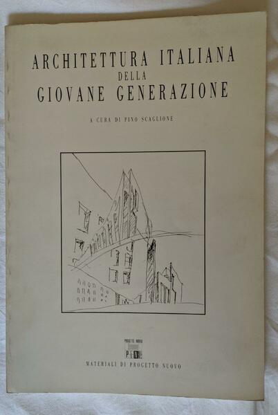 Architettura italiana della giovane generazione