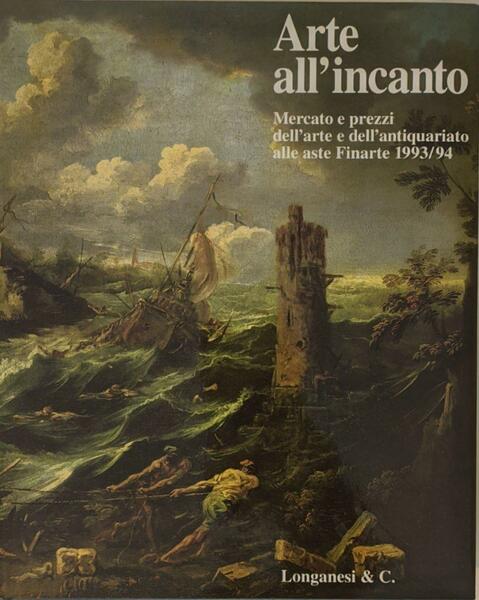 Arte all'incanto: mercato e prezzi dell'arte e dell'antiquariato alle aste …