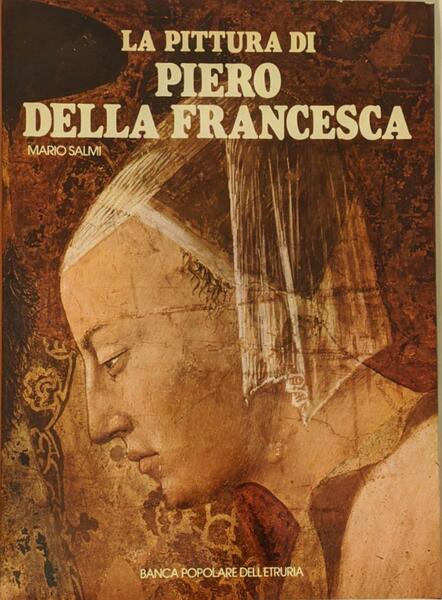 La pittura di Piero Della Francesca