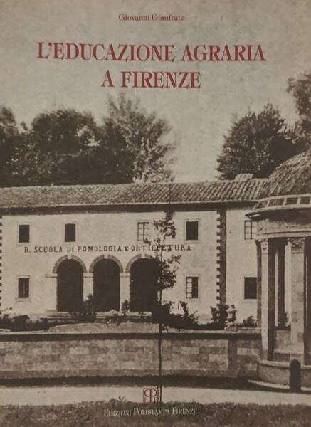 L'educazione agraria a Firenze