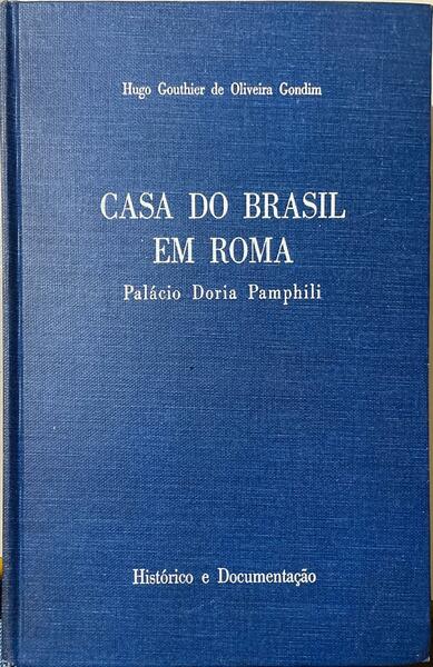 Casa do Brasil em Roma: Palácio Doria Pamphili