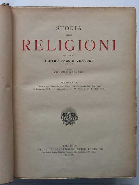 Storia delle Religioni. 2 Volumi.