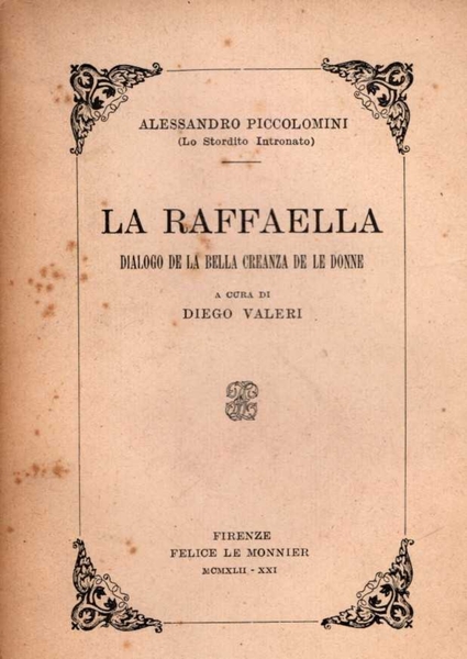 La Raffaella. Dialogo de la bella creanza de le donne.