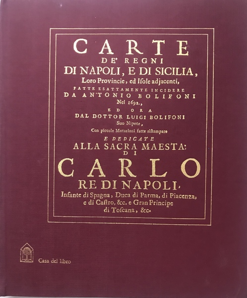 Carte de' Regni di Napoli e Sicilia loro Provincie ed …