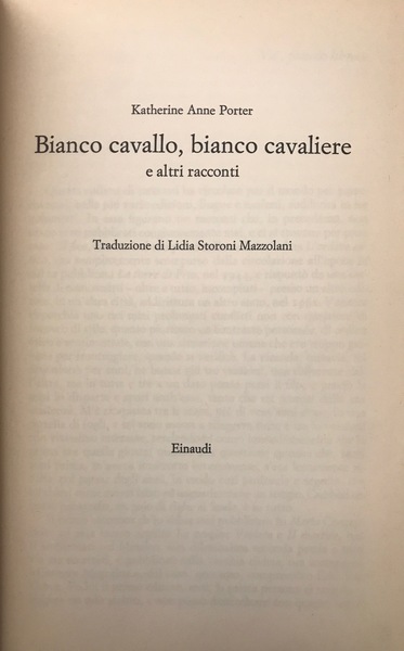 Bianco cavallo, bianco cavaliere e altri racconti