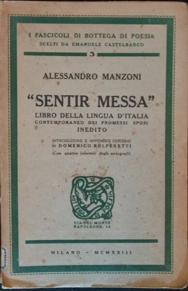 Sentir Messa. Libro della lingua italiana contemporaneo dei Promessi Sposi. …