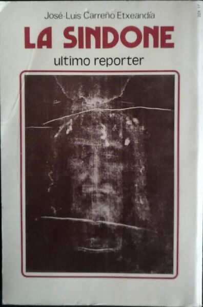 La Sindone. Ultimo reporter