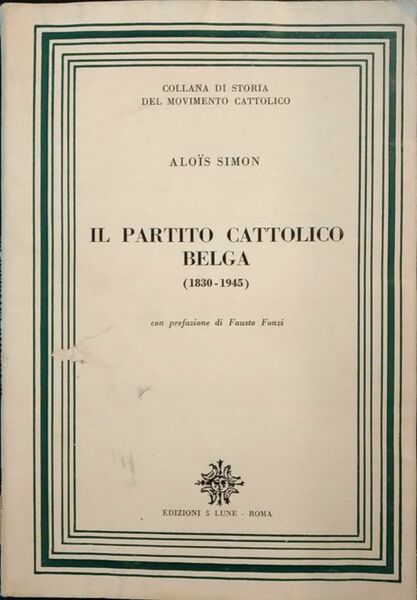 Il partito cattolico belga (1830 - 1945)