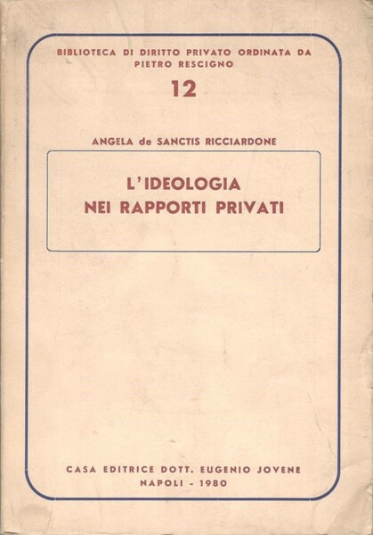 L'ideologia nei rapporti privati