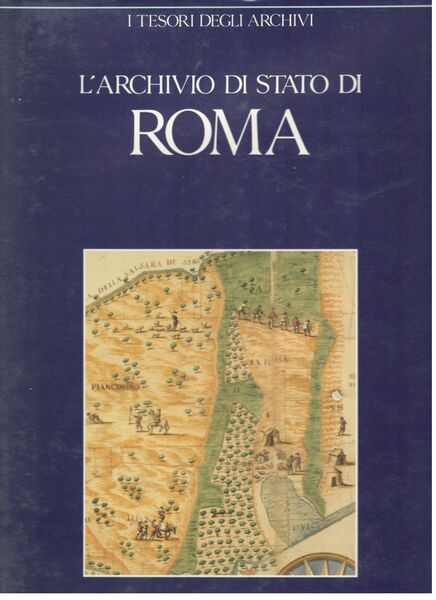 L'Archivio di Stato di Roma