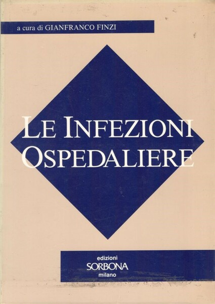 Le infezioni ospedaliere