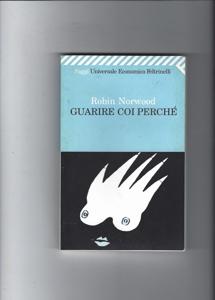 Guarire coi perché