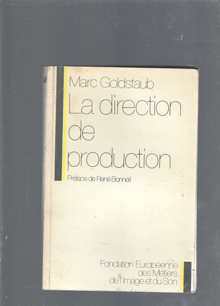 La direction de production