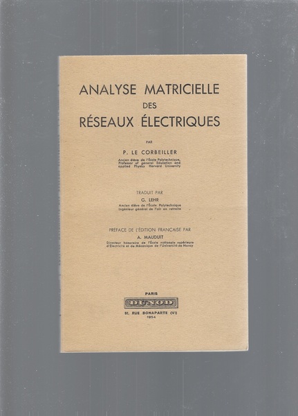 Analyse matricielle des réseaux électriques