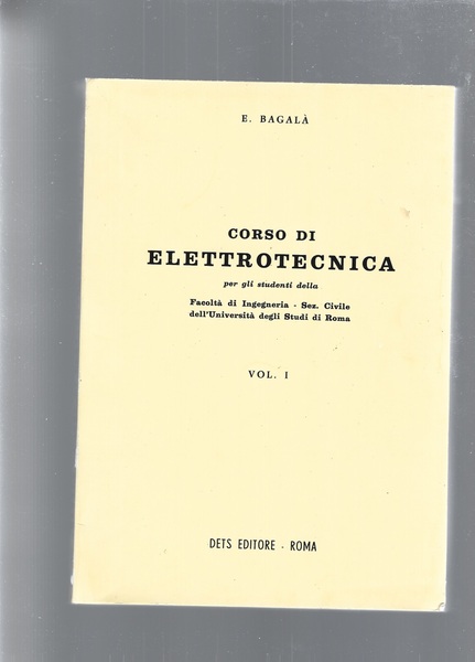 CORSO DI ELETTROTECNICA vol 1 e 2