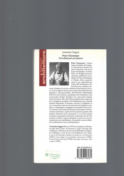 Peter Eisenman. Trivellazioni nel futuro