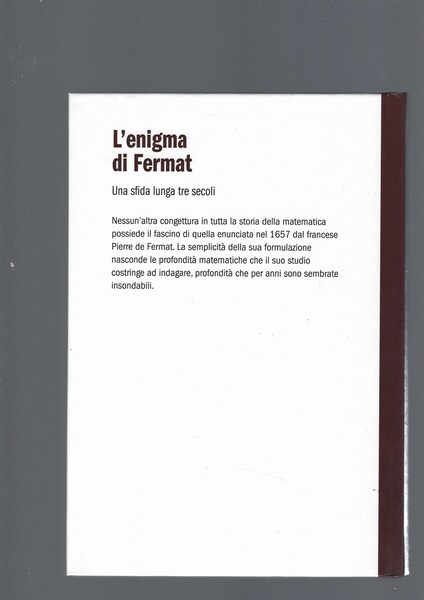 L' ENIGMA DI FERMAT. UNA SFIDA LUNGA TRE SECOLI