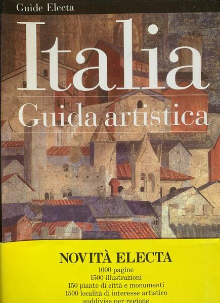 Italia. Guida artistica