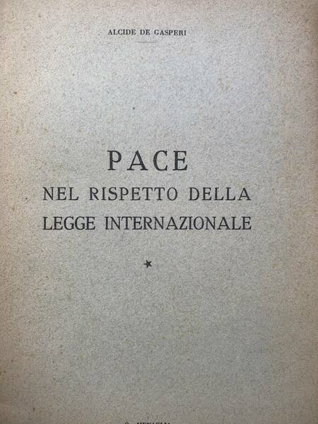 Pace nel rispetto della legge internazionale