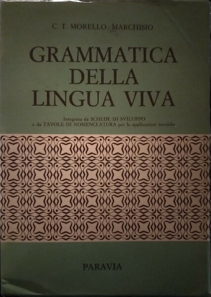 Grammatica della lingua viva