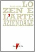 Lo zen e l'arte aziendale