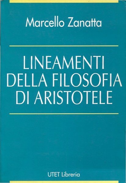 Lineamenti della filosofia di Aristotele