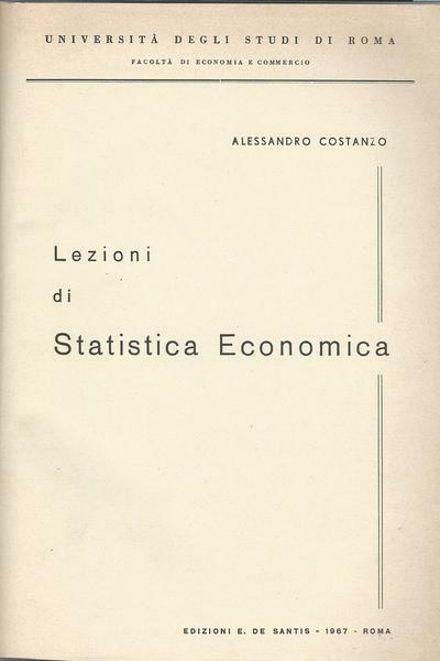 LEZIONI DI STATISTICA ECONOMICA