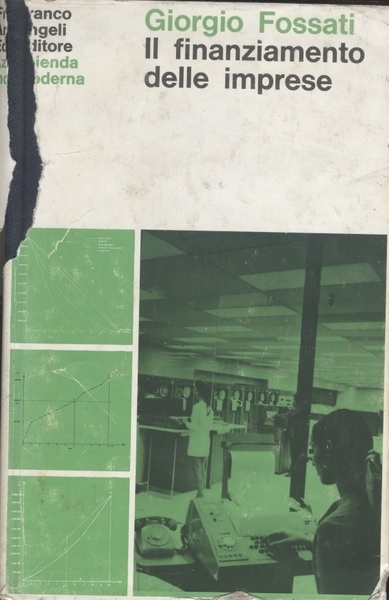 IL FINANZIAMENTO DELLE IMPRESE