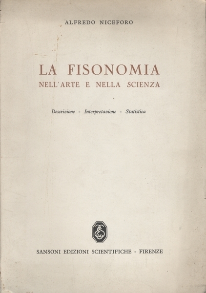LA FISONOMIA NELL'ARTE E NELLA SCIENZA