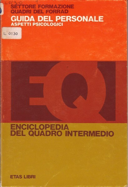 Guida del personale. Aspetti psicologici.