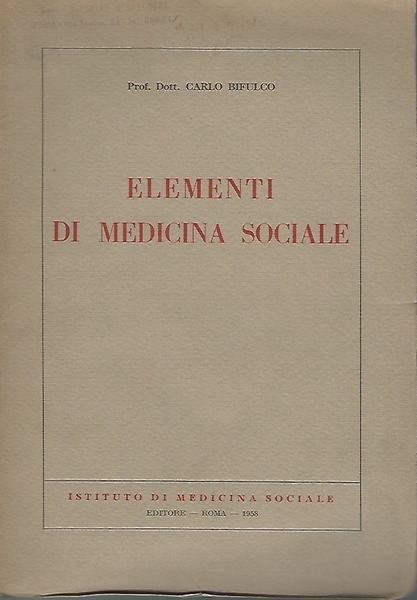 ELEMENTI DI MEDICINA SOCIALE