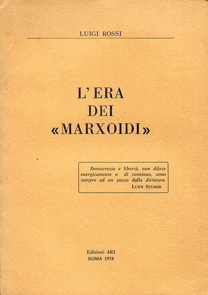L'era dei `marxoidi`