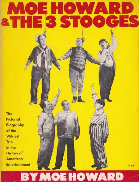 Moe Howard &amp; The Three Stooges