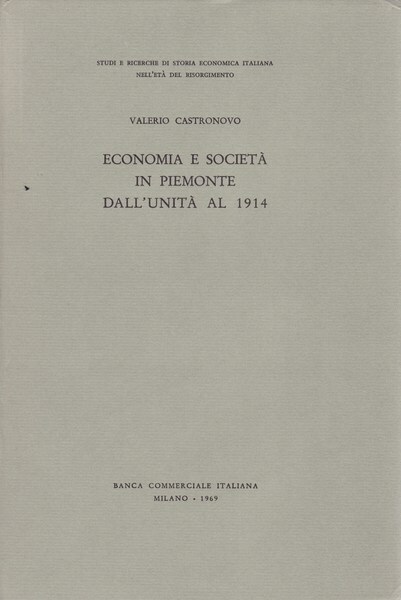 Economia e società in Piemonte dall'Unità al 1914