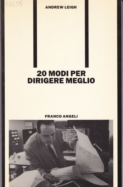 Venti modi per dirigere meglio