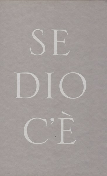Se Dio c'è. Le grandi domande. Dialogo con Piero Coda.