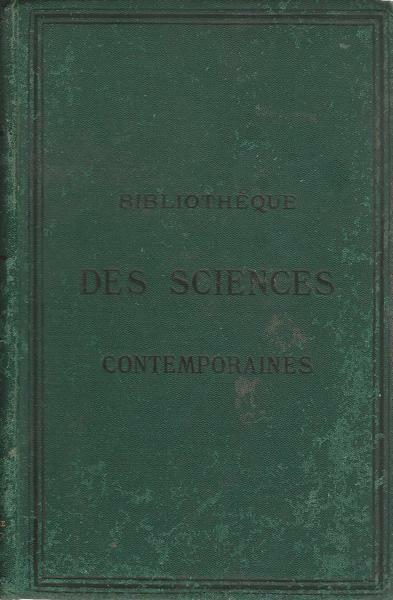BIBLIOTHEQUES DES SCIENCES CONTEMPORAINES