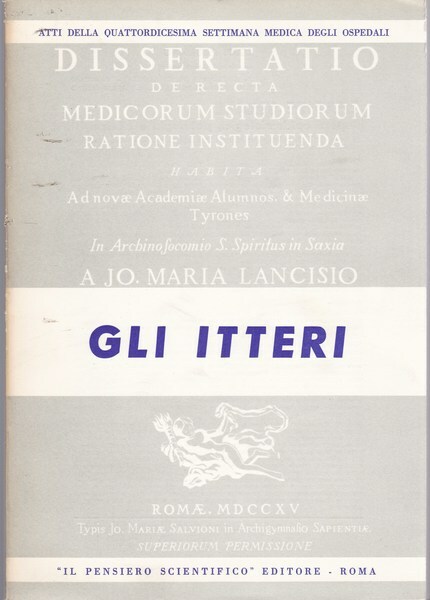 GLI ITTERI - ATTI DELLA XIV SETTIMANA MEDICA DEGLI OSPEDALI