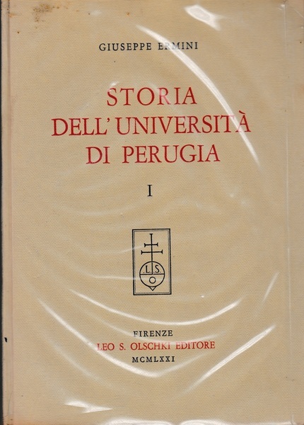Storia dell'università di Perugia - Volume I e Volume II